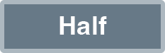 Half Width Button